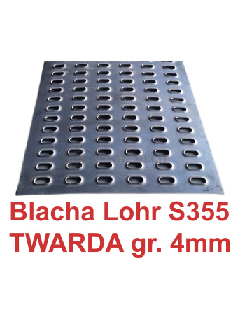 Blacha Lohr stal TWARDA S355 MC 4mm 6-otw. 75x300cm Certyfikat VDI 2700-8.2 Laweta Najazd Platforma Pomoc drogowa Holownik